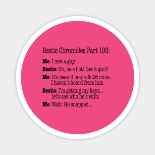 Bestie Chronicles 106 Magnet